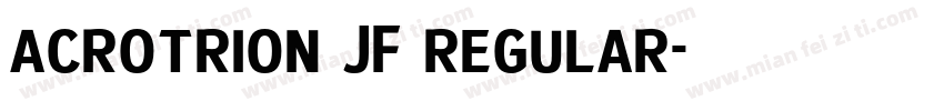 acrotrion JF regular字体转换